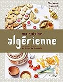 Ma cuisine algérienne