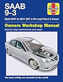 SAAB 9-3 Petrol & Diesel (07 - 11) Haynes Repair Manual: