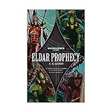 Eldar Prophecy