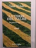 LA TERRE DES VIALHE T4