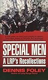 Special Men: An LRP's Recollections