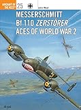 Messerschmitt Bf 110 Zerstörer Aces of World War 2: