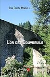L'or des Bouvreuils