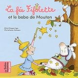 La fée Fifolette et le bobo de mouton
