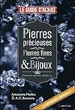Le guide d'achat: Pierres précieuses, pierres fines