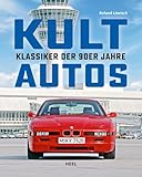 Kultautos - Klassiker der 90er Jahre: Die schönsten,
