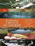 La pêche de la truite aux leurres: Connaissance du