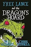 Free Lance and the Dragon's Hoard: The final instalment