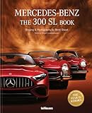 The Mercedes-Benz 300 SL Book Revised 70 Years Anniversary: