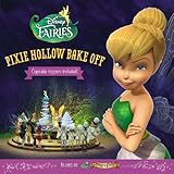 Pixie Hollow Bake Off: Bilderbuch