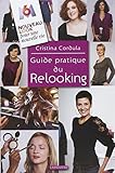 Le Guide du Relooking