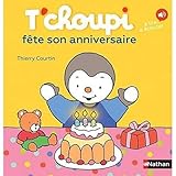 T'choupi fête son anniversaire: T'choupi fete son anniversaire: