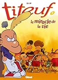Le miracle de la vie