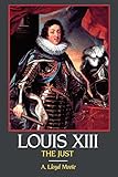 Louis XIII, the Just