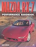 Mazda RX-7 Performance Handbook