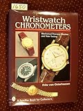 Wristwatch Chronometers: Mechanical Precision Watches