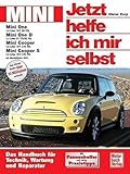 BMW Mini: Ab Modelljahr 2001. Das Handbuch für Technik,
