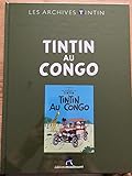 Les archives Tintin Atlas: Tintin au Congo Moulinsart,