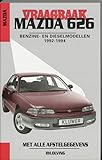 Vraagbaak Mazda 626 Benzine diesel 92-94