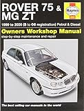 Rover 75 and MG ZT Petrol and Diesel Service and Repair