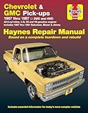 Chevrolet & GMC Pick-Ups 1967-87 & Blazer, Jimmy &