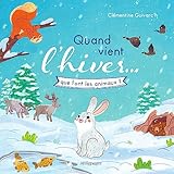 Quand vient l'hiver… que font les animaux ?
