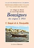 Bouzigues des origines à 1914: Un village du littoral