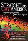 Straight Into Gay America: My Unicycle Journey for