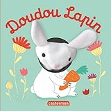 Doudou lapin: Livre marionnette pour bébé - dès 3 mois
