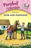 Ponyhof Liliengrün (Band 8) – Julia und Junimond