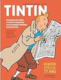 Tintin: Numéro spécial 77 ans. L'hommage des auteurs
