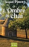 L'ombre du chai