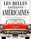 Les Belles Voitures Americaines. Les Modeles Qui Ont