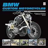 BMW Custom Motorcycles: Choppers, Cruisers, Bobbers,