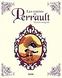 Les contes de Perrault: Version intégrale