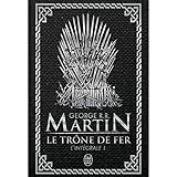 Le trône de fer: L'intégrale (1)