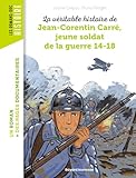 La véritable histoire de Jean-Corentin Carré, jeune