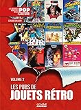 Les pubs de jouets rétro: Volume 2