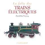 La Folie des trains électriques