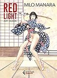 Red light. Art book. Ediz. limitata. Con Altro materiale