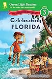 Celebrating Florida: 50 States to Celebrate