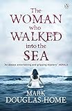 The Woman Who Walked into the Sea (2): Volume 2