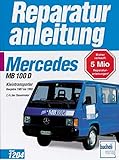 Mercedes MB 100 Kleintransporter: Baujahre 1987 bis