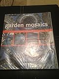 Garden Mosaics