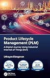 Product Lifecycle Management (PLM): A Digital Journey