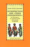 Introduction aux "vrais philosophes": Les Pères grecs