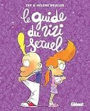 Le guide du zizi sexuel