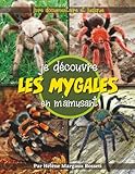 Livre documentaire Je découvre les mygales en m'amusant: