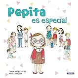 Pepita es especial / Pepita is Special