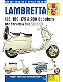 Lambretta Scooters (58 - 00): 125, 150, 175 & 200 Scooters
